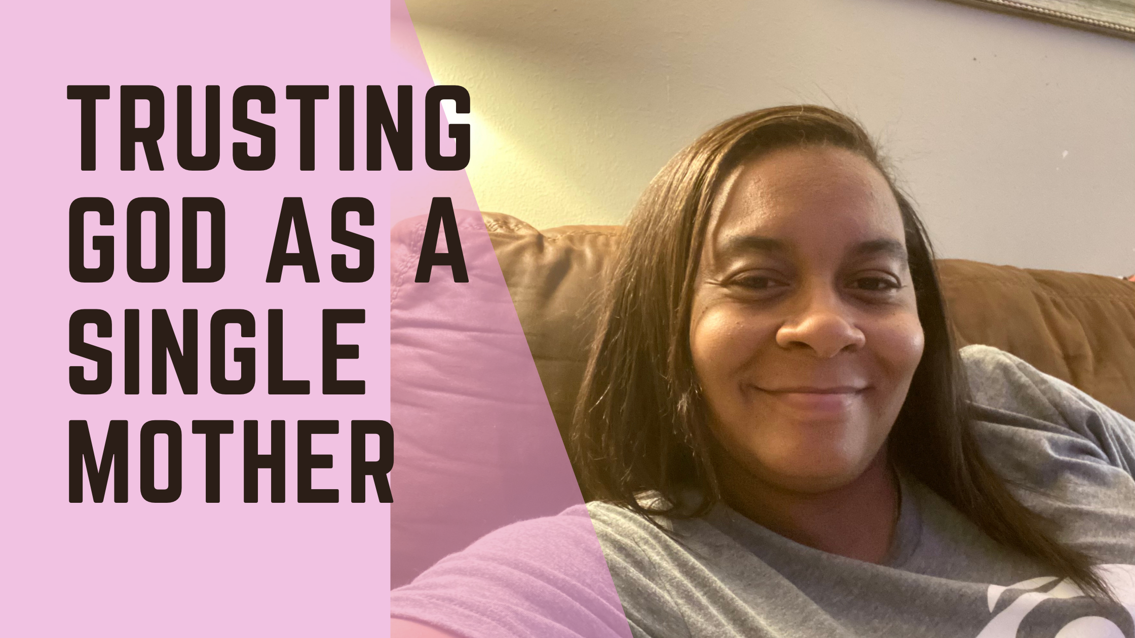 trusting god as a single mother