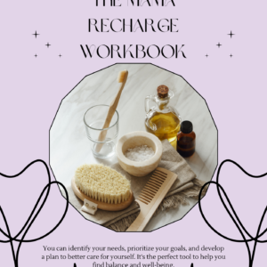 The Mama Recharge Workbook